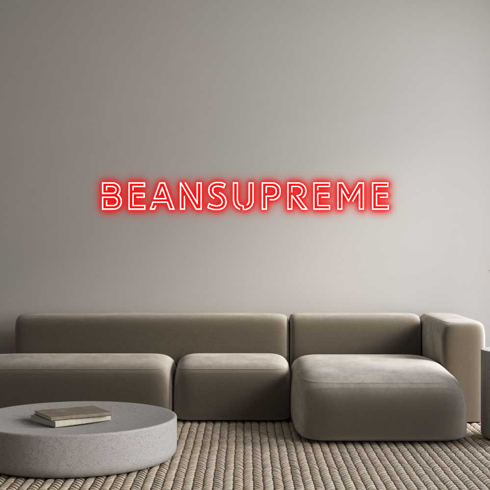 Custom Neon Text - BEANSUPREME