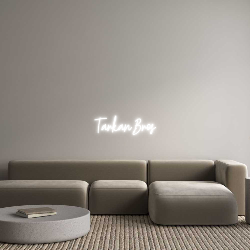 Custom Neon Text - Tarkan Bros
