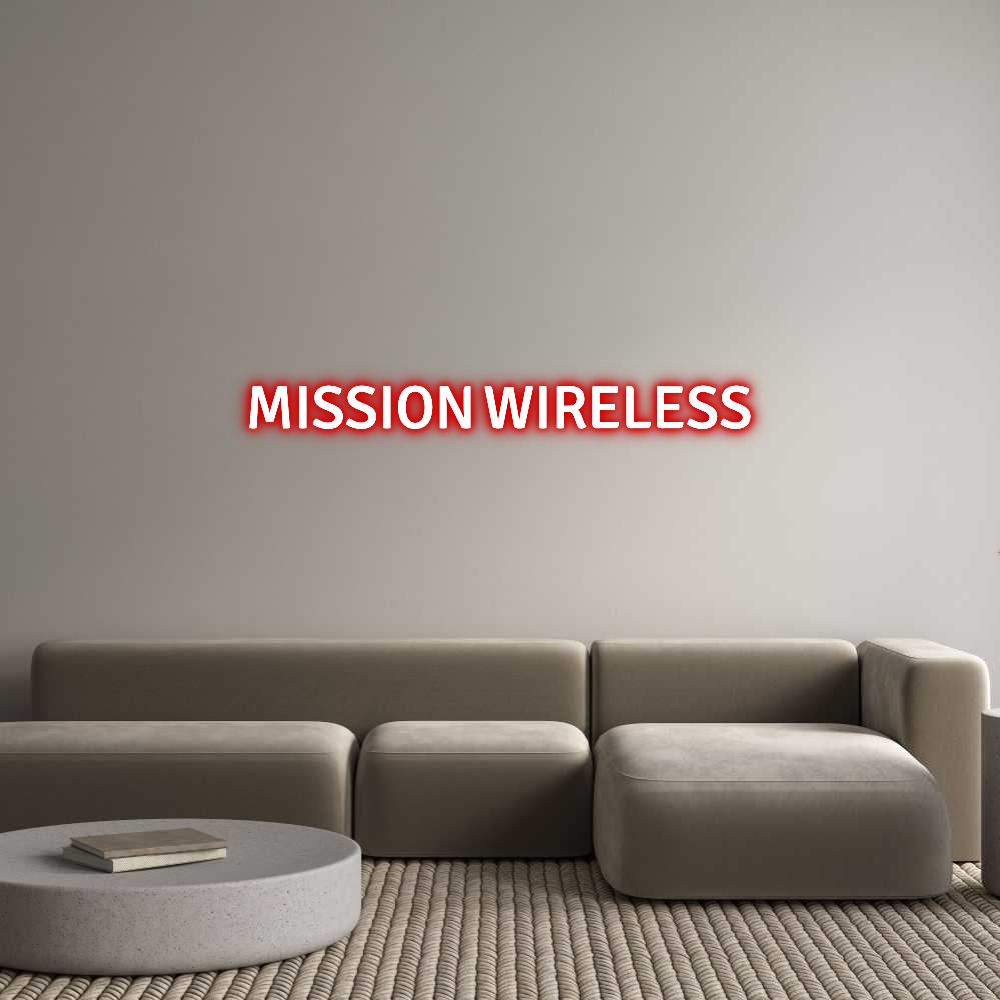 Custom Neon Text - MISSION WIREL...