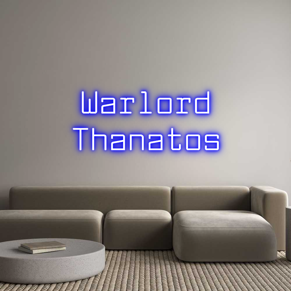 Custom Neon Text - Warlord
Than...