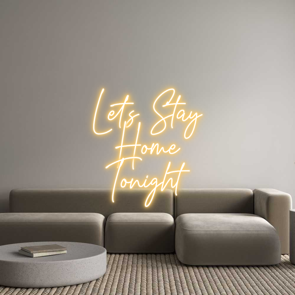 Custom Neon Text - Let’s Stay
H...