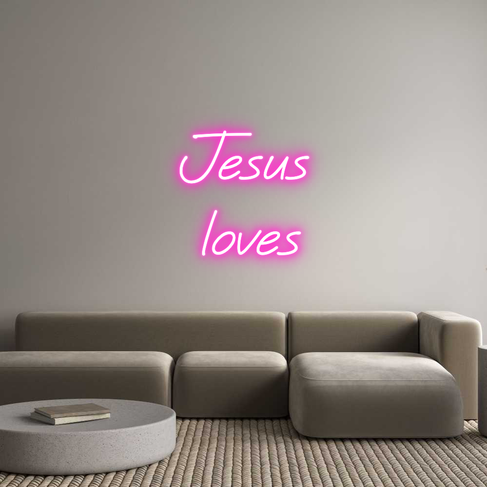 Custom Neon Text - Jesus 
loves