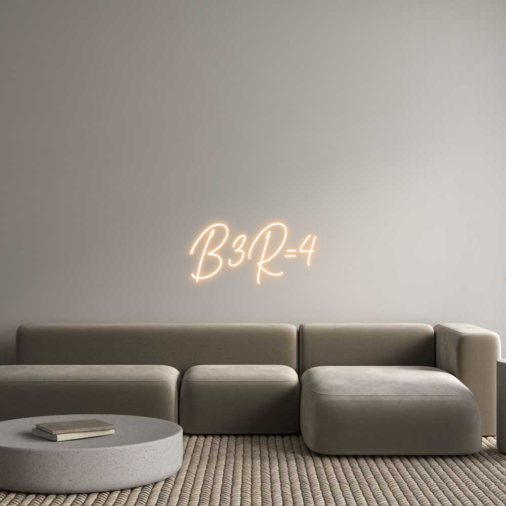Custom Neon Text - B3R=4