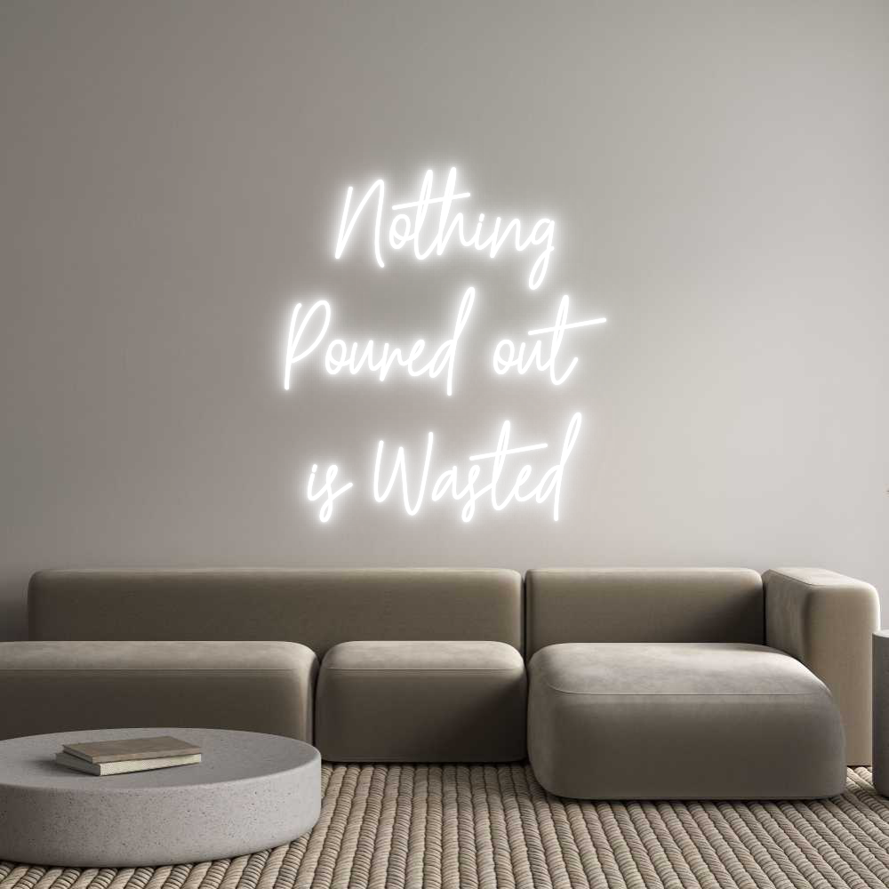 Custom Neon Text - Nothing
Pour...
