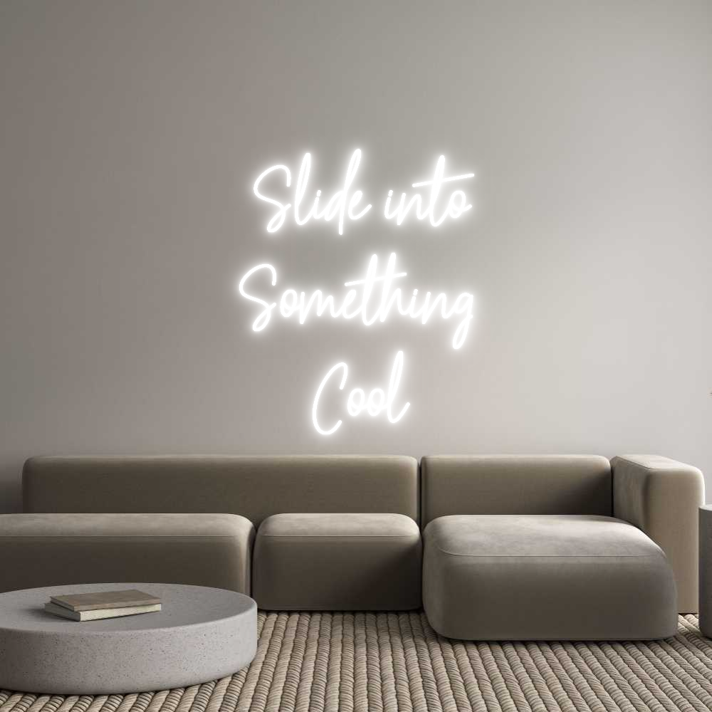 Custom Neon Text - Slide into
S...