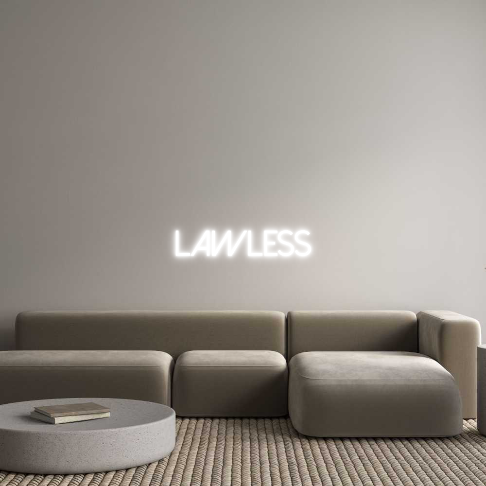 Custom Neon Text - Lawless