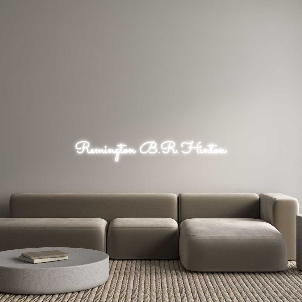Custom Neon Text - Remington B.R...