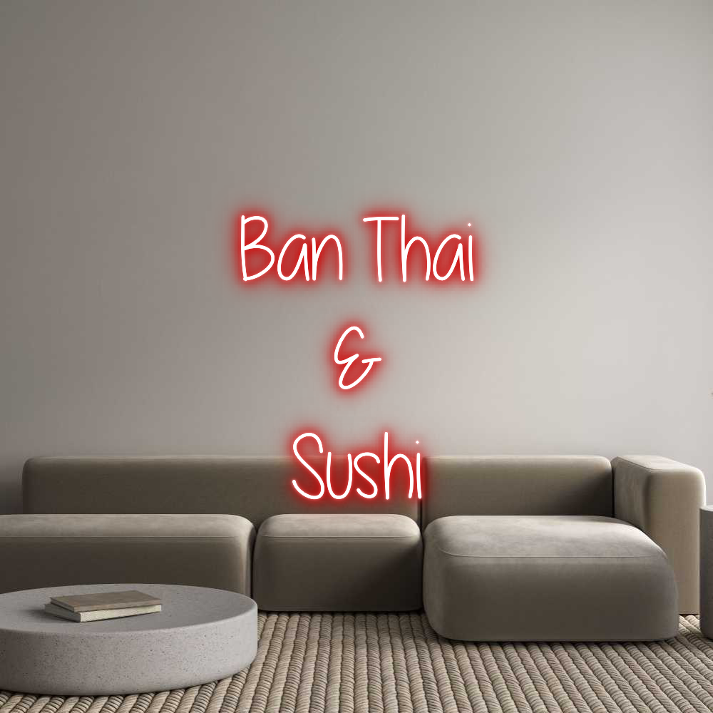 Custom Neon Text - Ban Thai
&
...