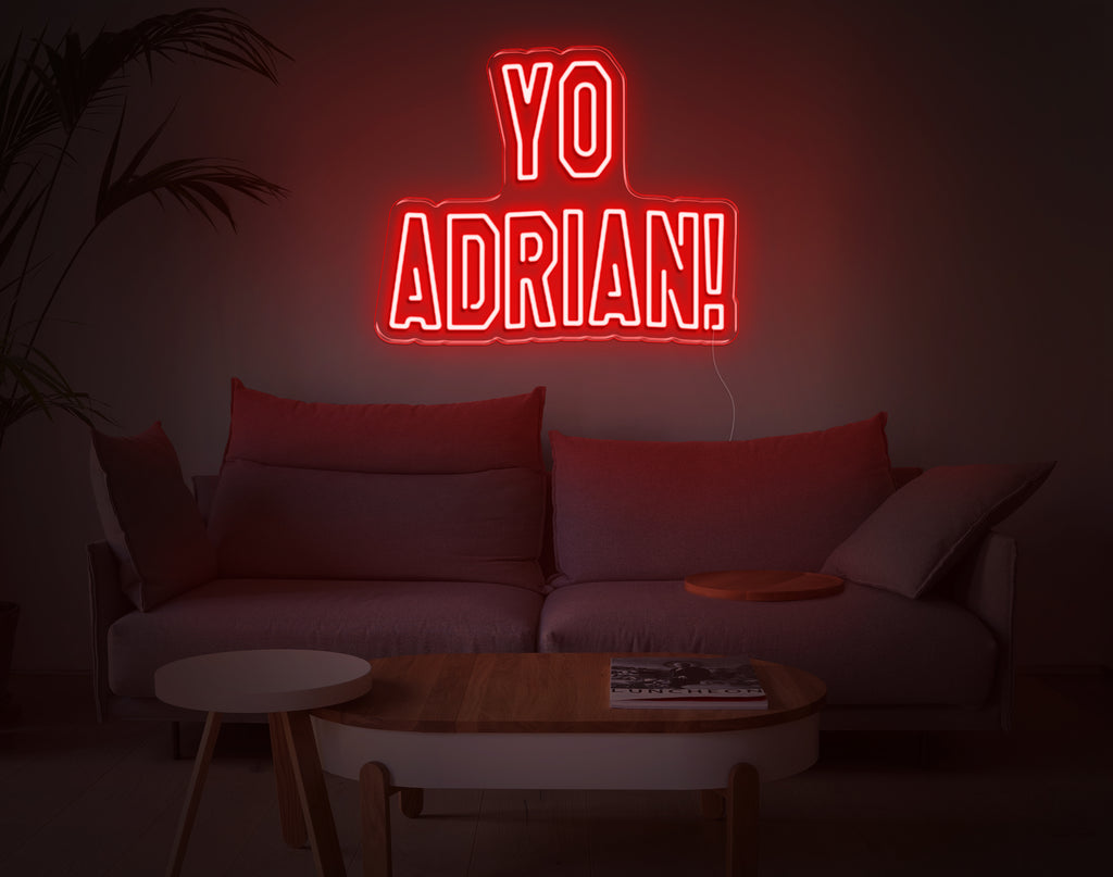 Yo Adrian! Neon Sign